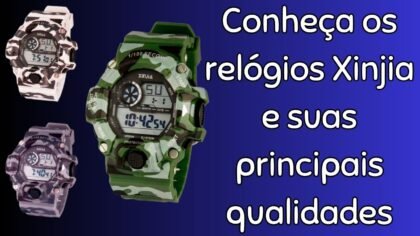 Conheça os relógios Xinjia e suas principais qualidades Conheça os relógios Xinjia e suas principais qualidades