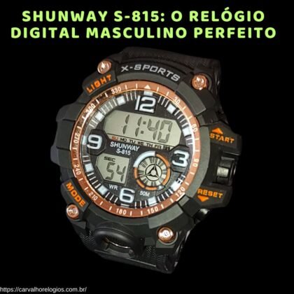 Shunway S-815: O Relógio Digital Masculino Perfeito Shunway S-815: O Relógio Digital Masculino Perfeito