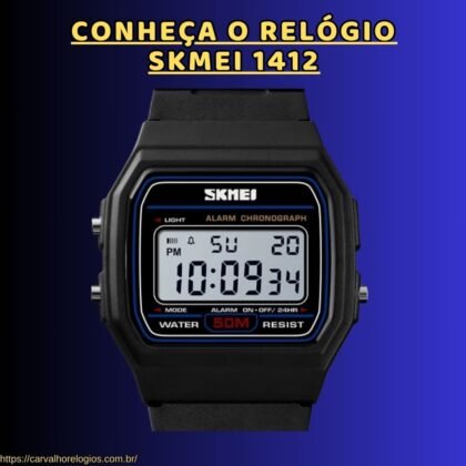 Conheça o relógio Skmei 1412 Conheça o relógio Skmei 1412
