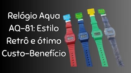 Relógio Aqua AQ-81: Estilo Retrô e ótimo Custo-Benefício Relógio Aqua AQ-81: Estilo Retrô e ótimo Custo-Benefício
